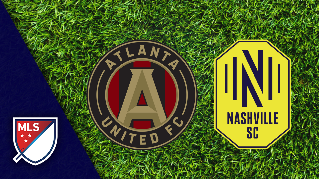 Nashville vs. Atlanta United FC (9/12/20) Live Stream Watch ESPN
