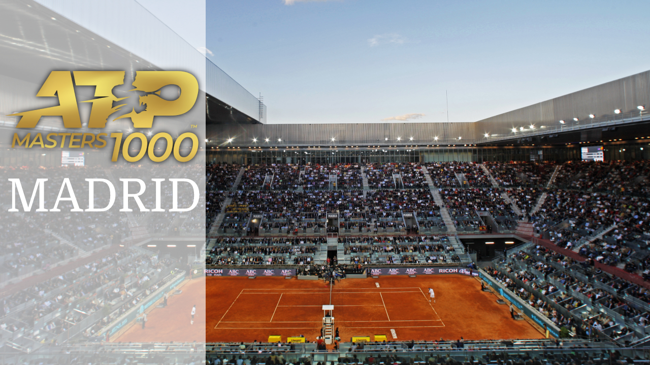 Madrid ATP Masters 1000