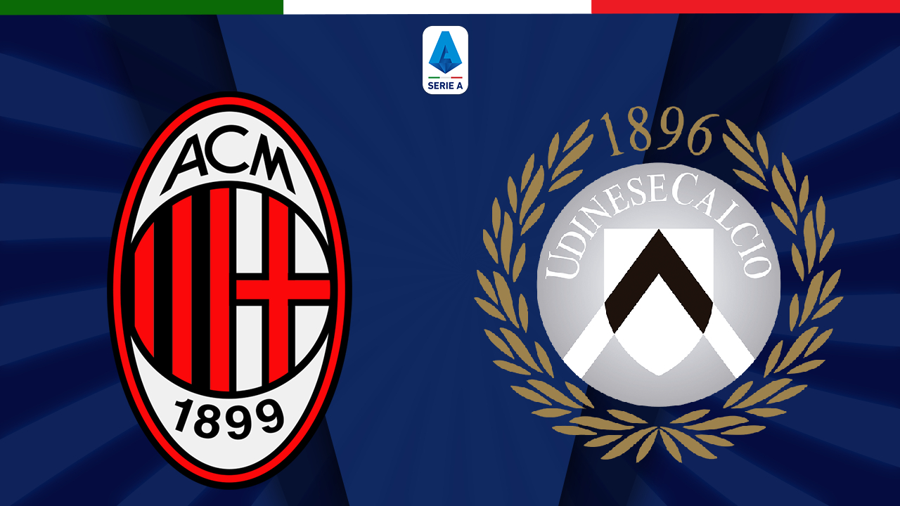 AC Milan vs. Udinese