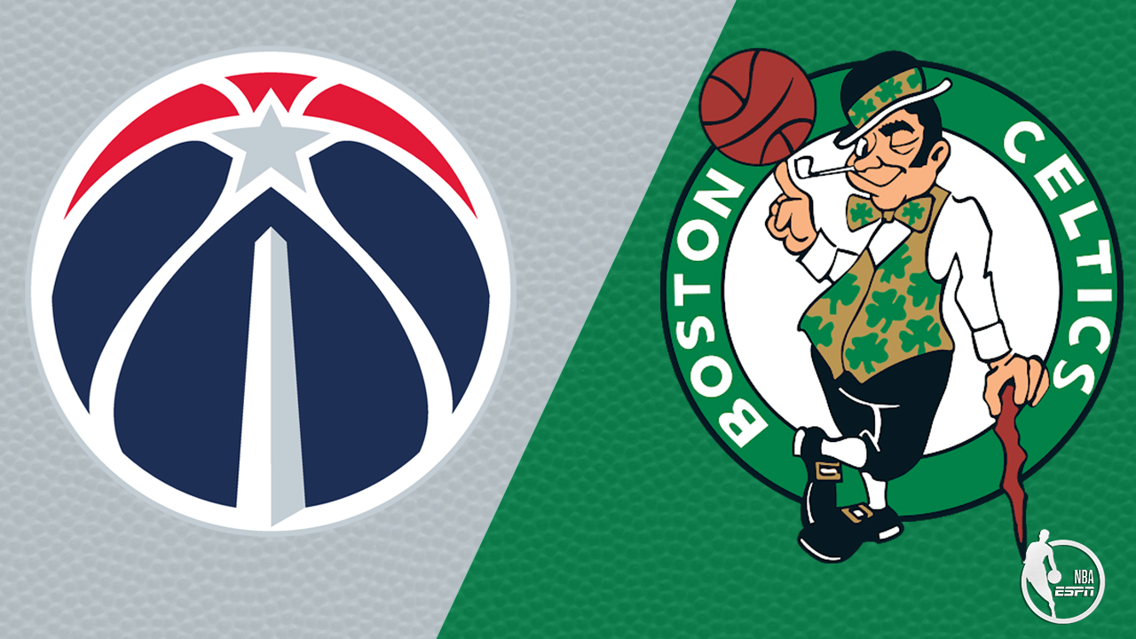 Washington Wizards vs. Boston Celtics