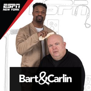 Bart & Carlin Show - PodCenter - ESPN Radio