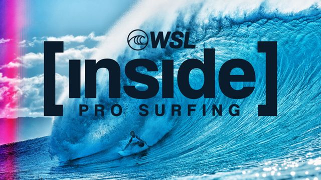 Lun. 5/11 - WSL: INSIDE PRO SURFING 2026 - Rip Curl Pro Bells Beach
