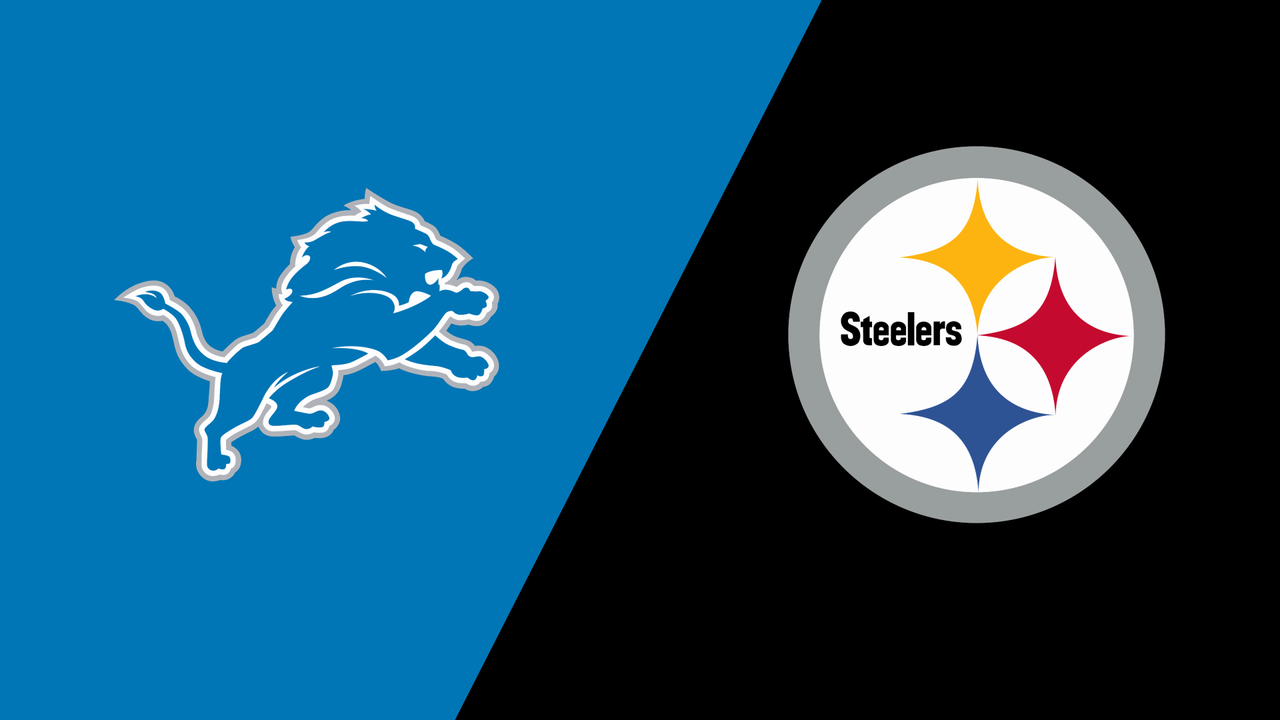 Detroit Lions vs. Pittsburgh Steelers