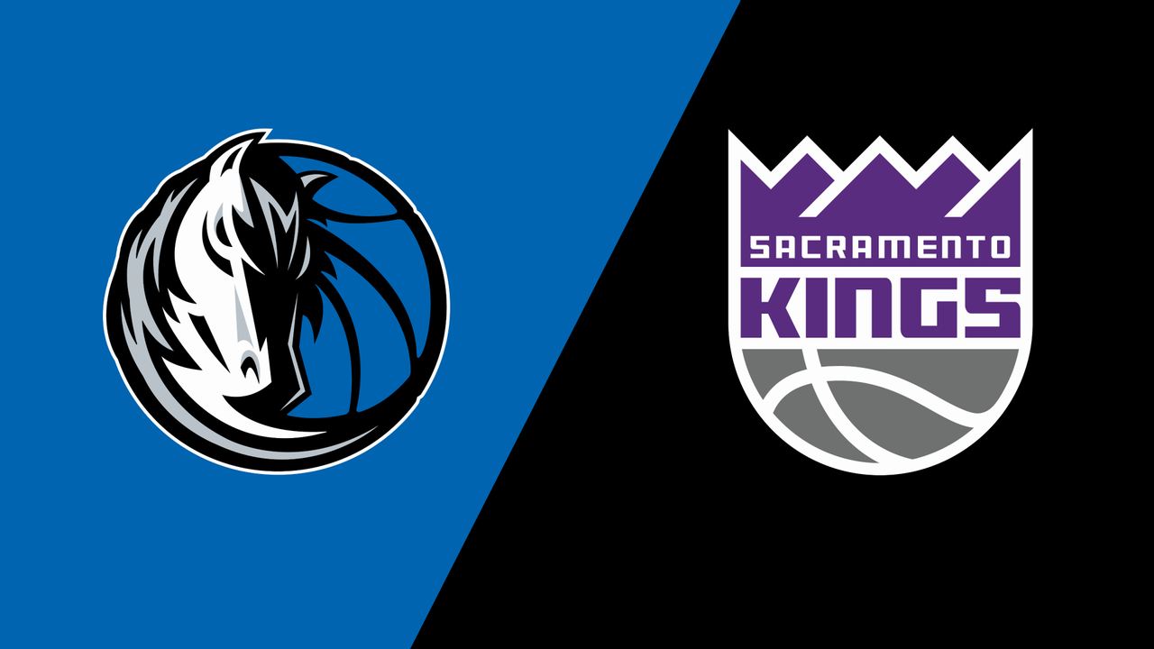 Dallas Mavericks vs. Sacramento Kings