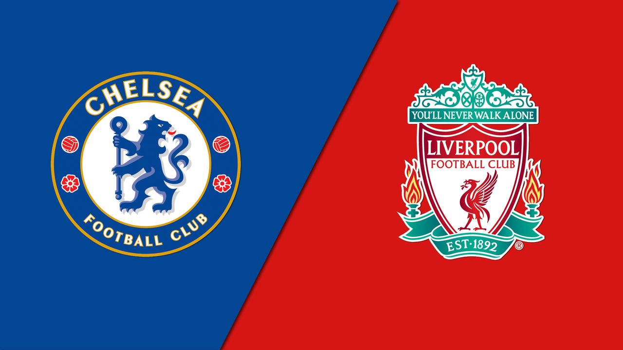 Chelsea vs. Liverpool (Final)