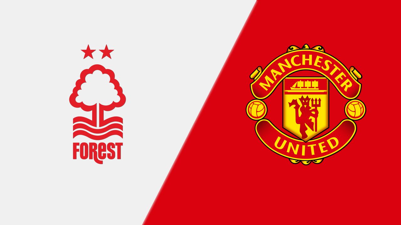 Nottingham Forest x Manchester United