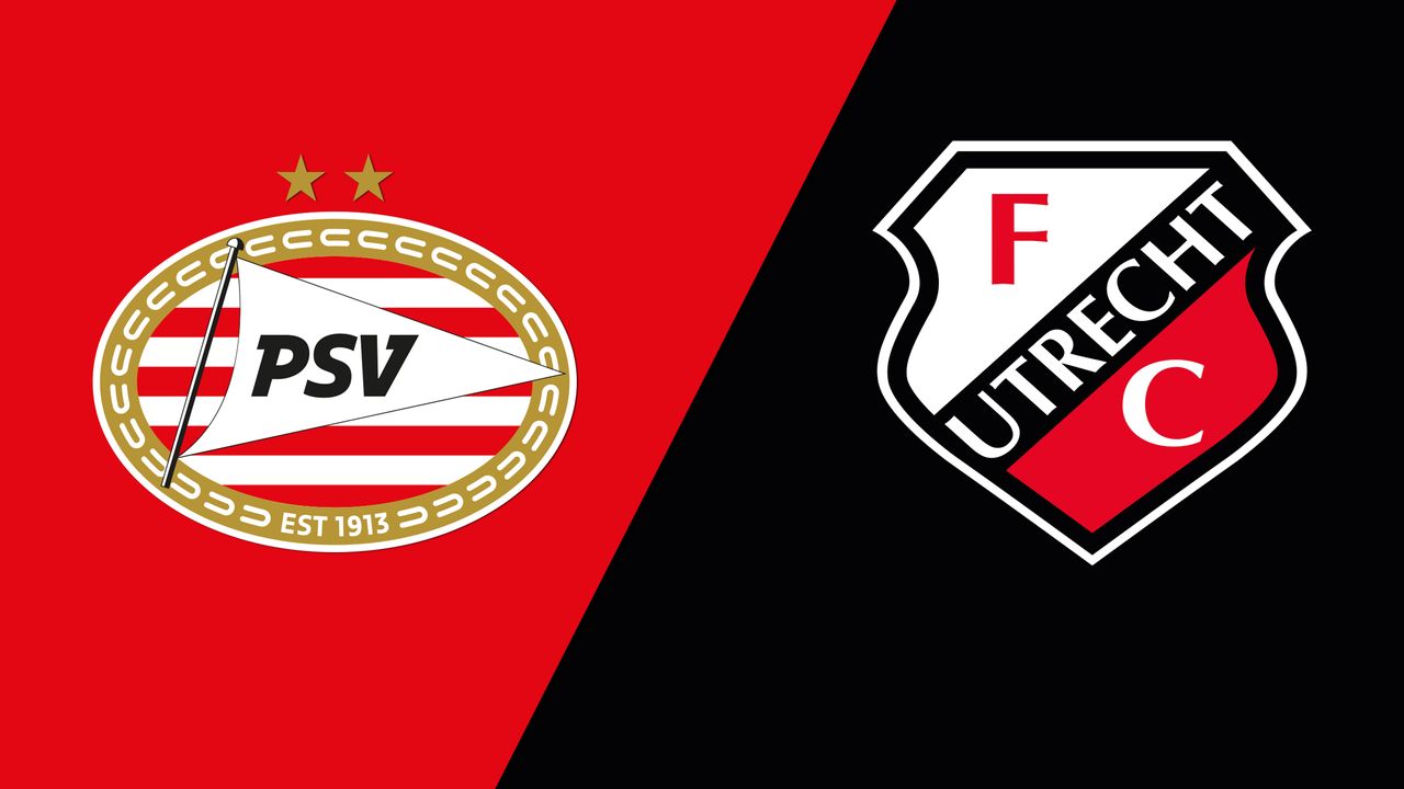PSV vs. FC Utrecht