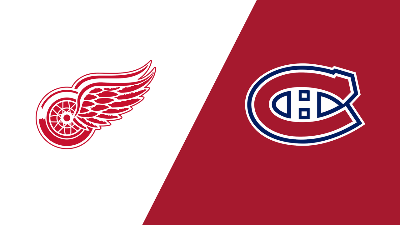 Detroit Red Wings vs. Montreal Canadiens