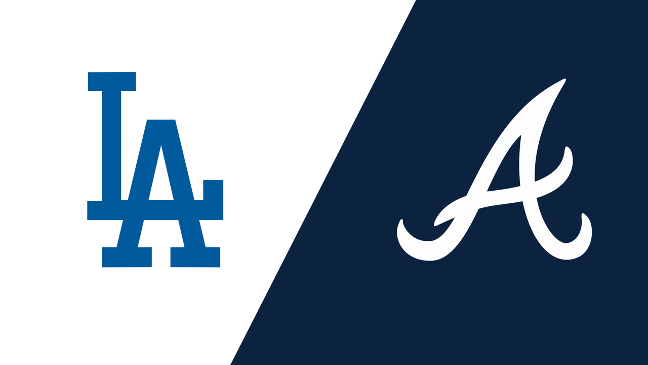 Los Angeles Dodgers vs. Atlanta Braves