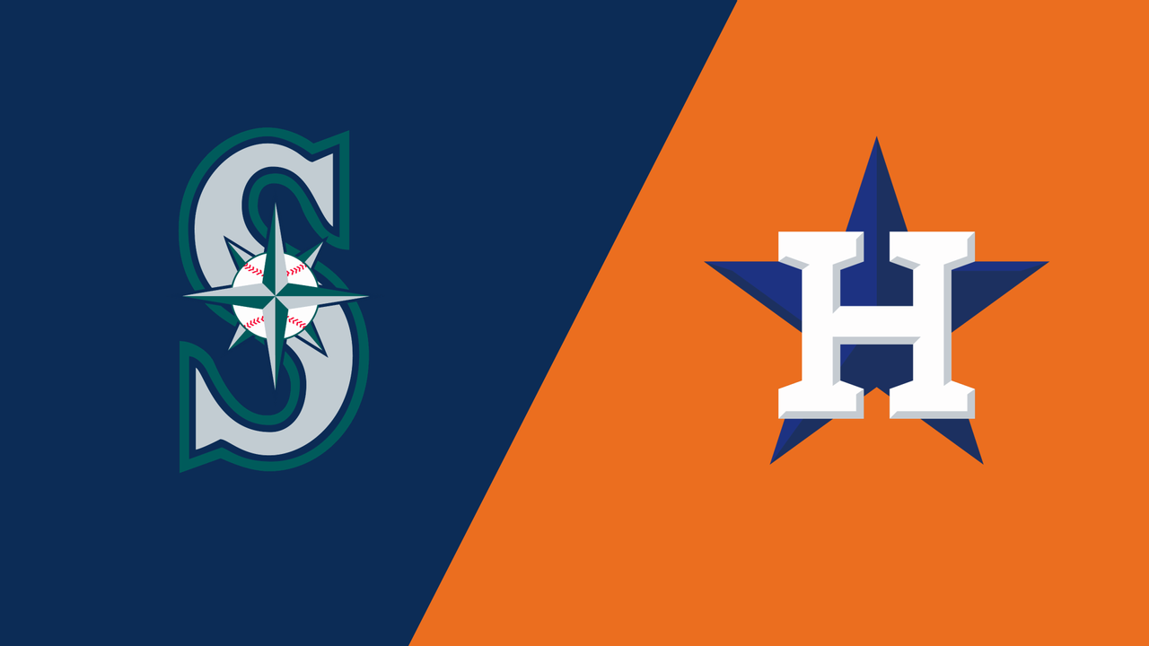 Seattle Mariners vs. Houston Astros