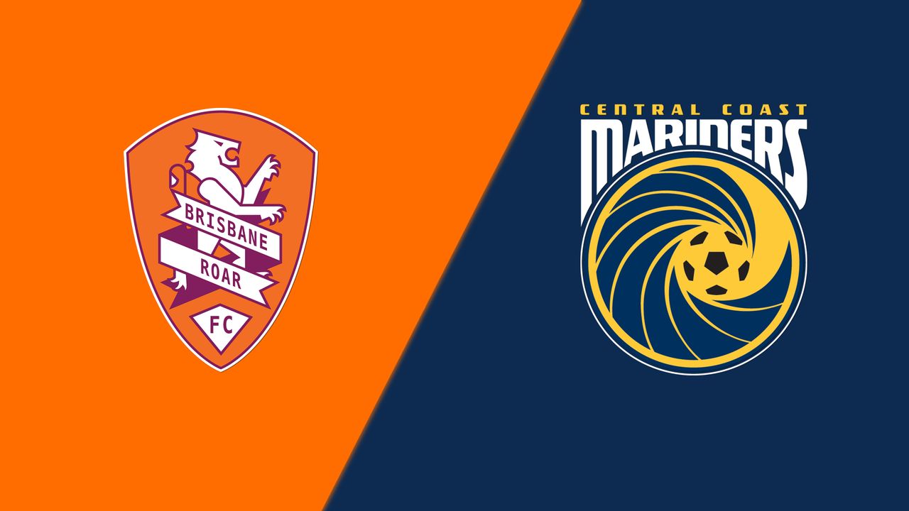 Brisbane Roar FC vs. Central Coast Mariners FC (A-League)