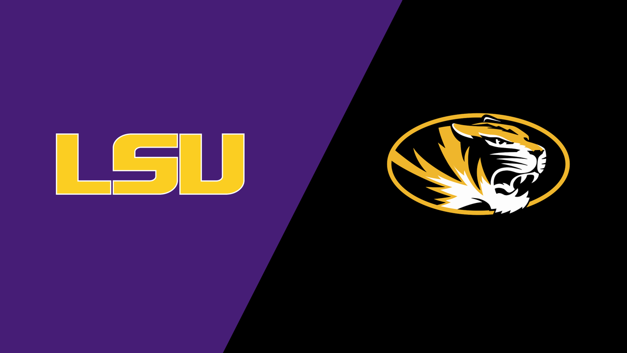 LSU vs. Missouri