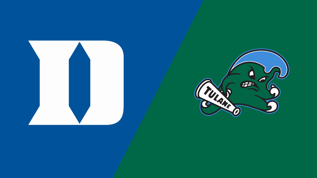 Duke vs. Tulane
