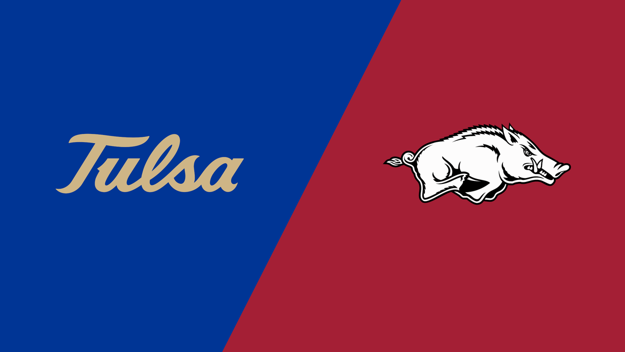 Tulsa vs. Arkansas