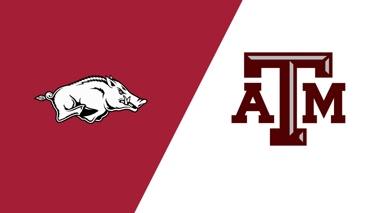 #10 Arkansas vs. Texas A&M