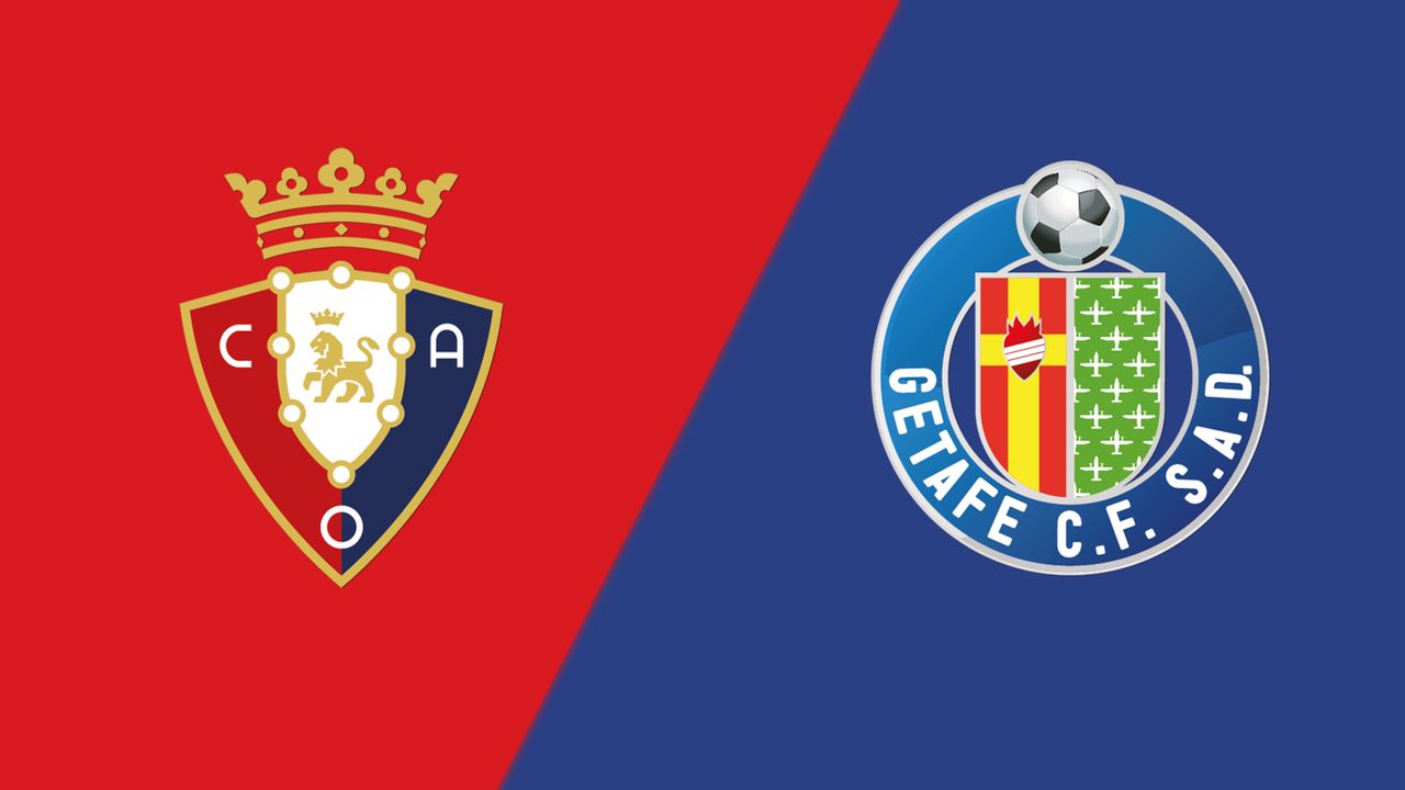 Osasuna vs Getafe