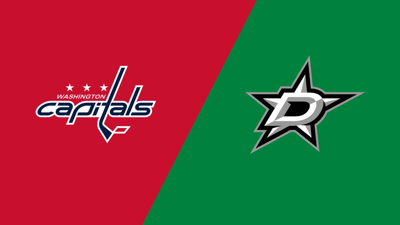 Washington Capitals vs. Dallas Stars