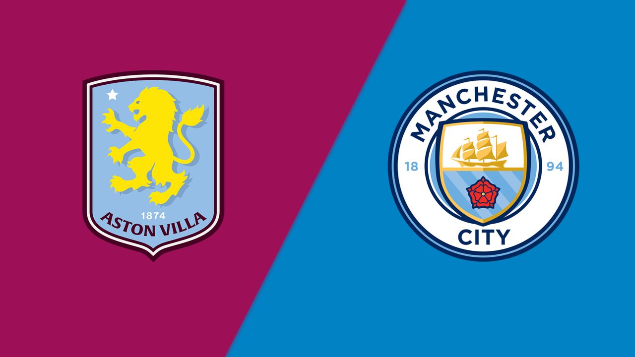 Aston Villa vs. Manchester City