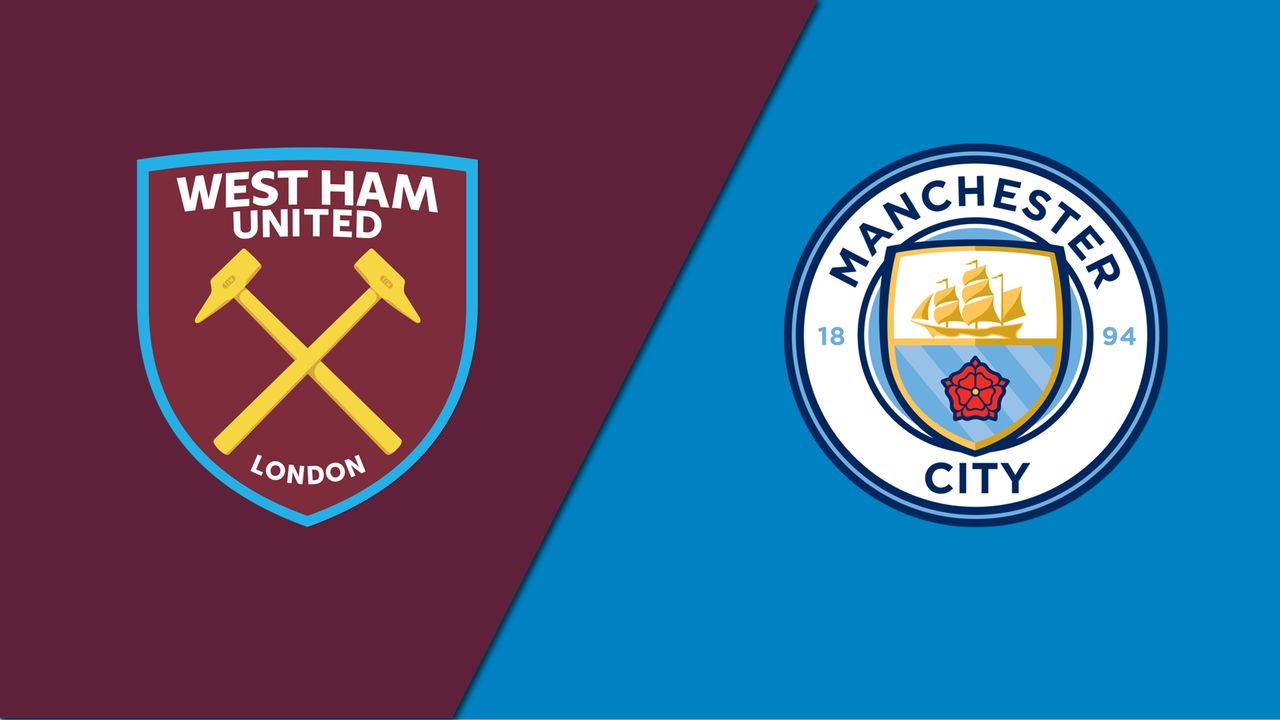 West Ham United vs. Manchester City