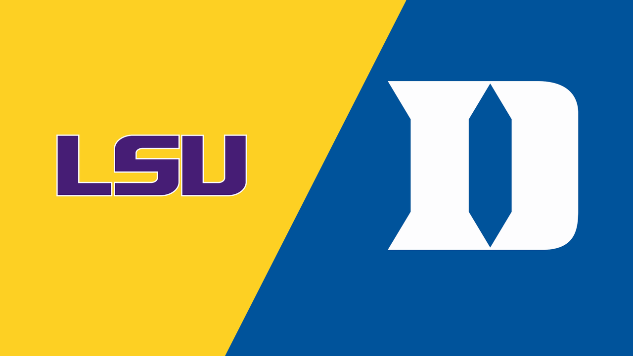 LSU vs. Duke