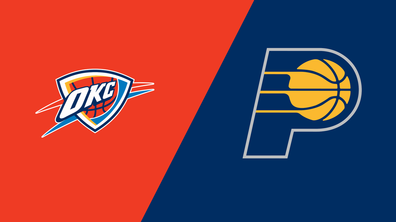 Oklahoma City Thunder vs. Indiana Pacers