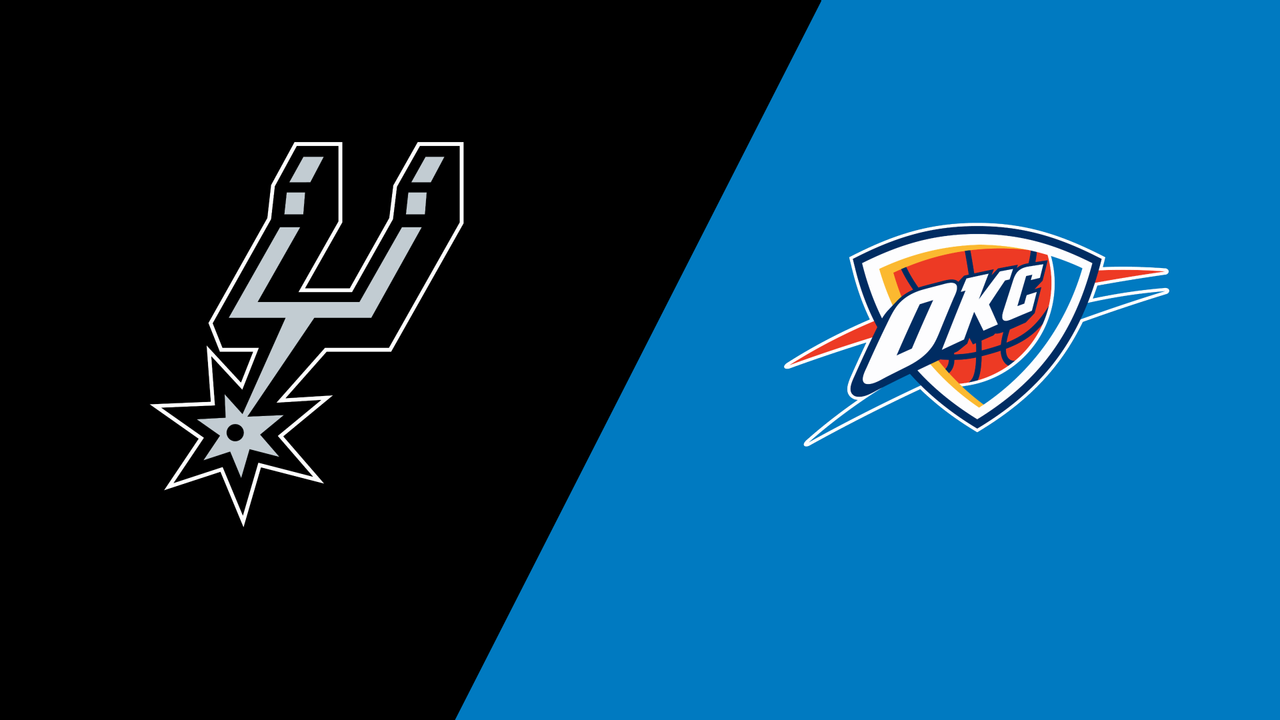 San Antonio Spurs vs. Oklahoma City Thunder