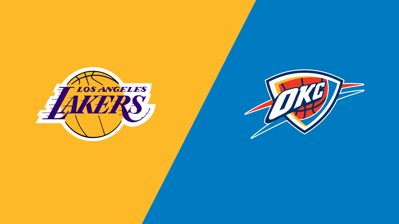 Los Angeles Lakers vs. Oklahoma City Thunder