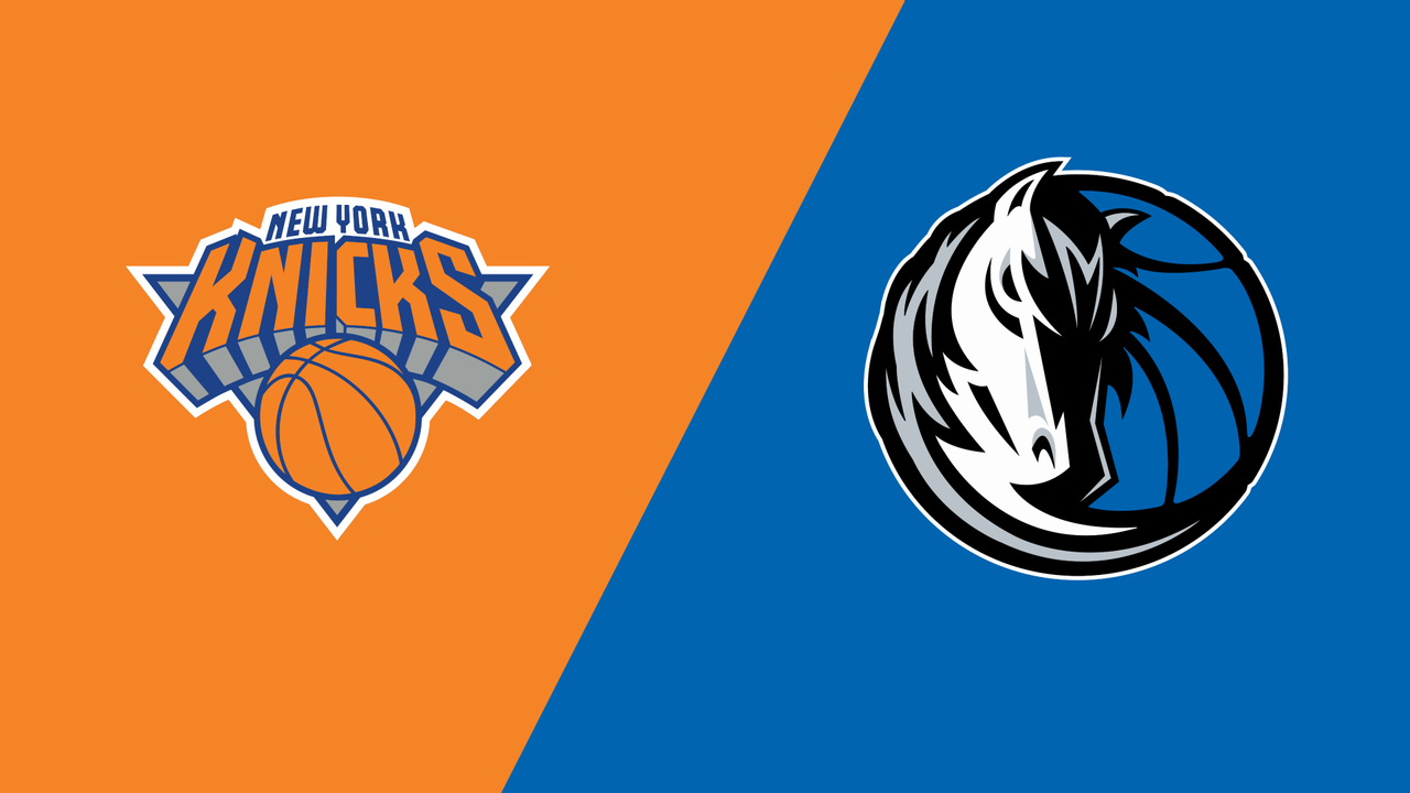 New York Knicks vs. Dallas Mavericks