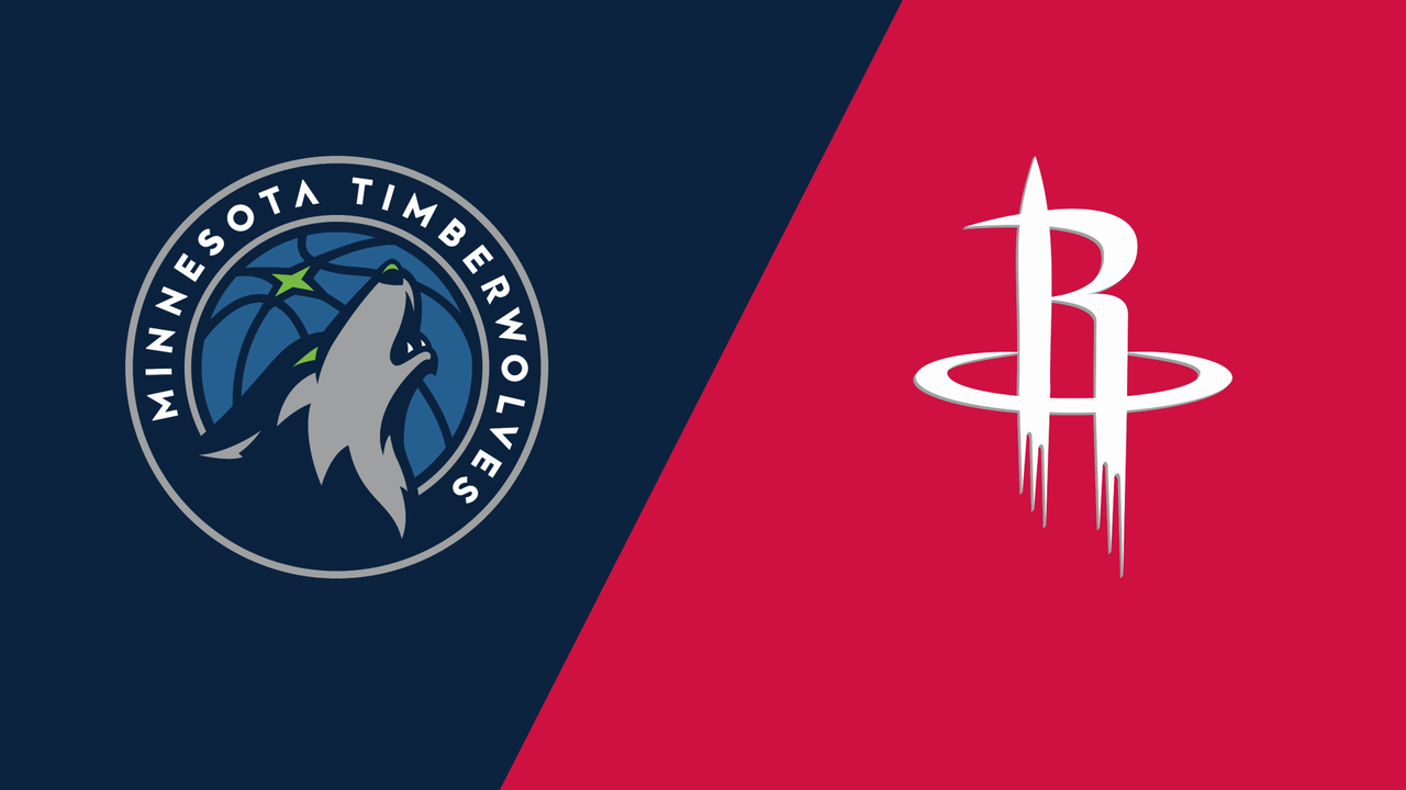 Minnesota Timberwolves vs. Houston Rockets