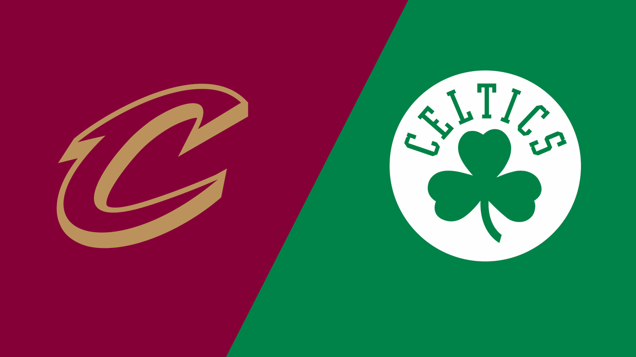 Cleveland Cavaliers vs. Boston Celtics