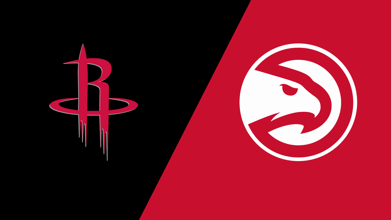 Houston Rockets vs. Atlanta Hawks
