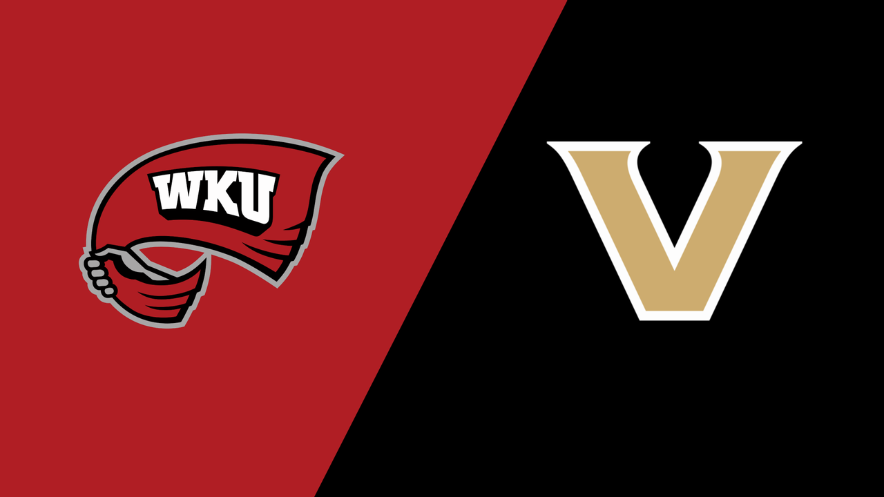 Vanderbilt vs. Western Kentucky