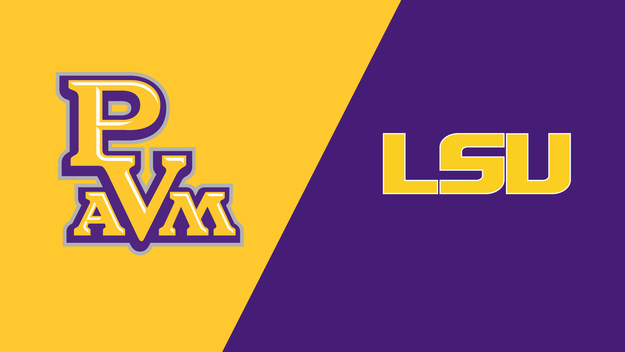 Prairie View vs. LSU