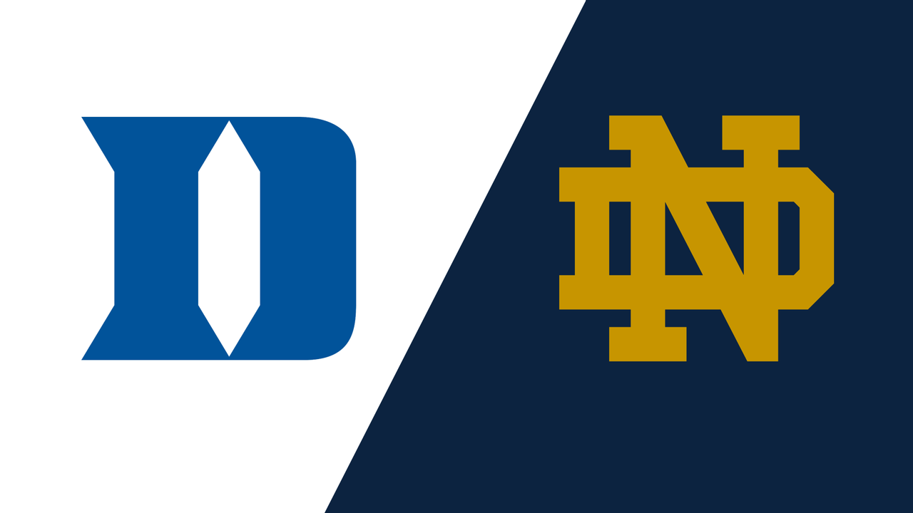 #11 Duke vs. #2 Notre Dame (Semifinal)