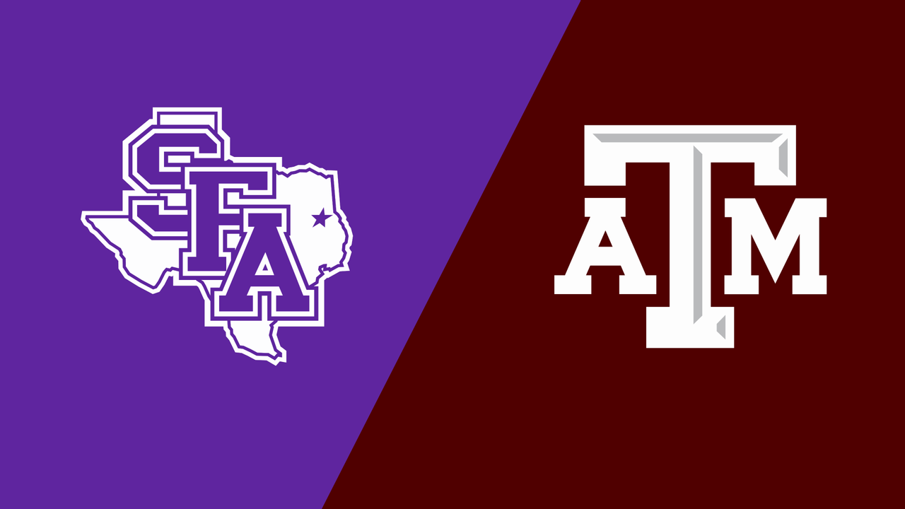 Stephen F. Austin vs. #23 Texas A&M