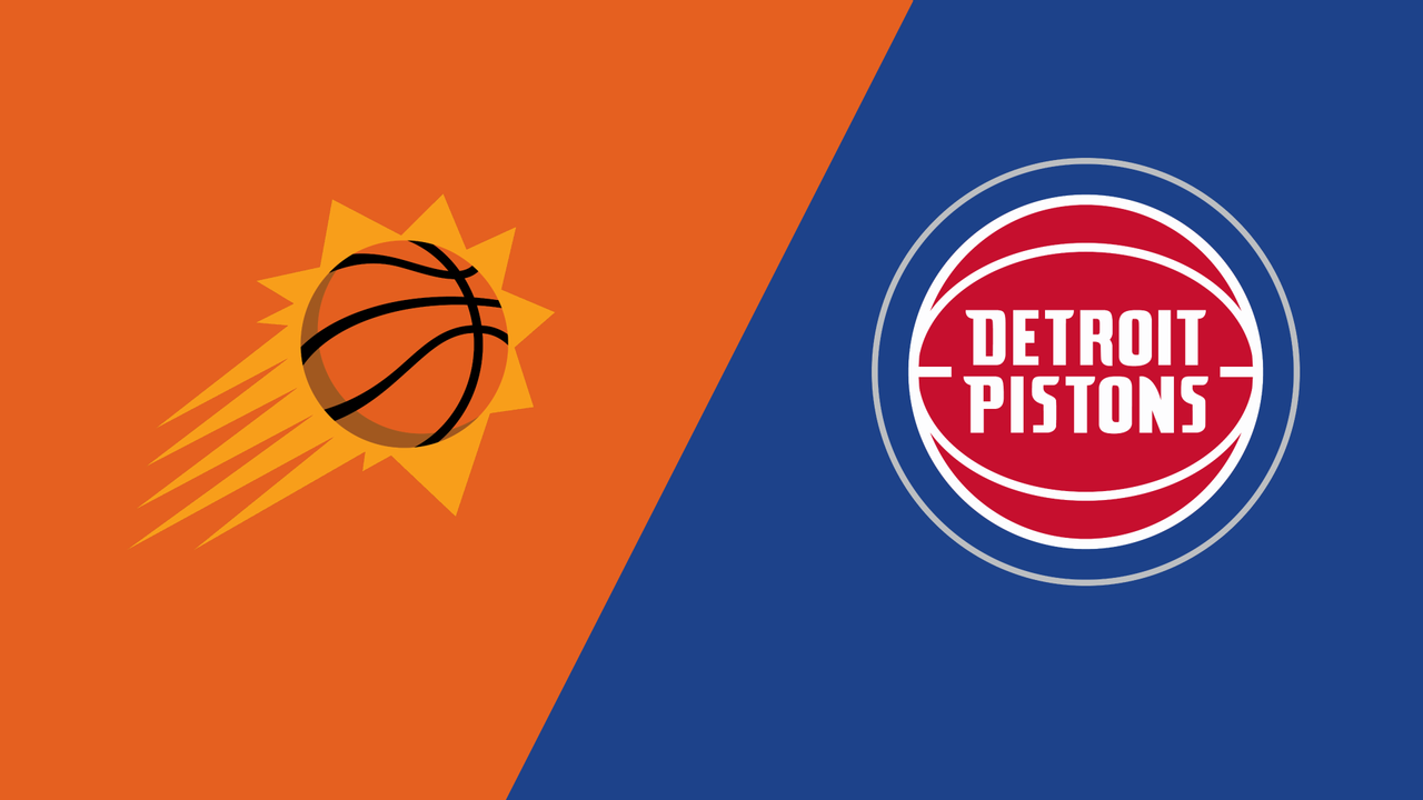 Phoenix Suns vs. Detroit Pistons