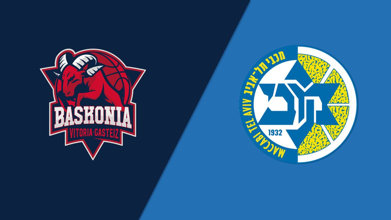 Baskonia Vitoria-Gasteiz vs. Maccabi Tel Aviv