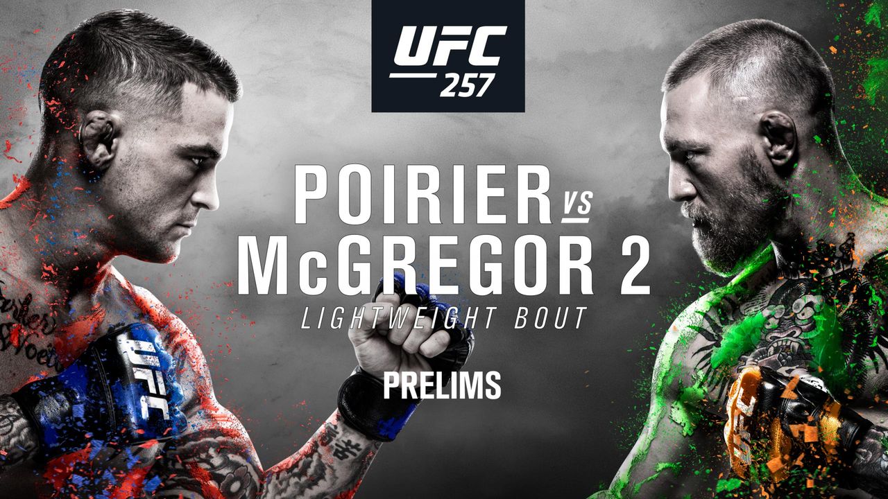 UFC 257 Presented by Modelo: Poirier vs. McGregor 2 (Prelims) | Watch ESPN