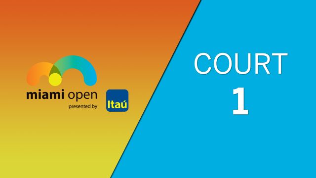 WTA: Court 1 - Miami Open