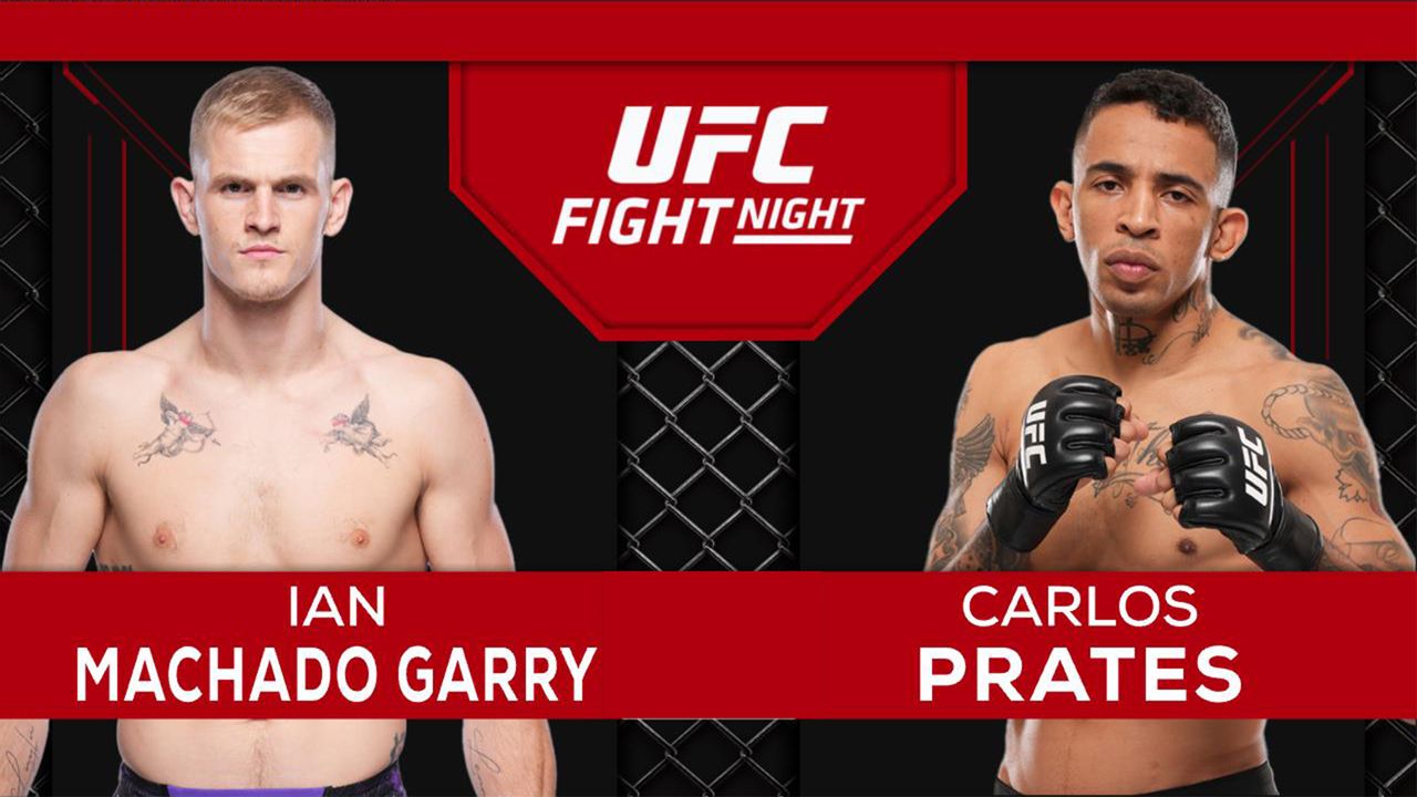 UFC Live: Machado Garry vs. Prates