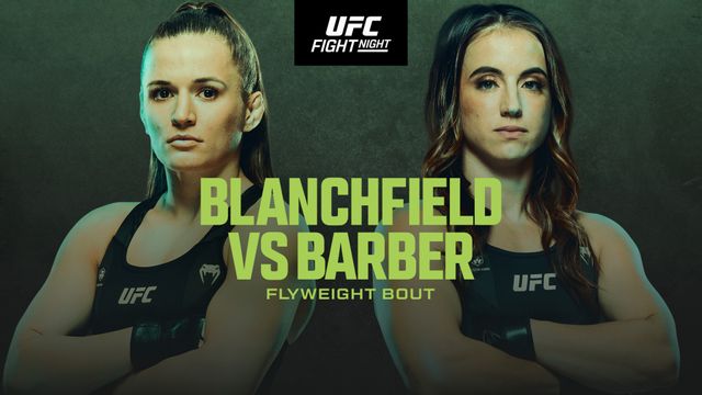 UFC Fight Night: Blanchfield vs. Barber (Main Card)
