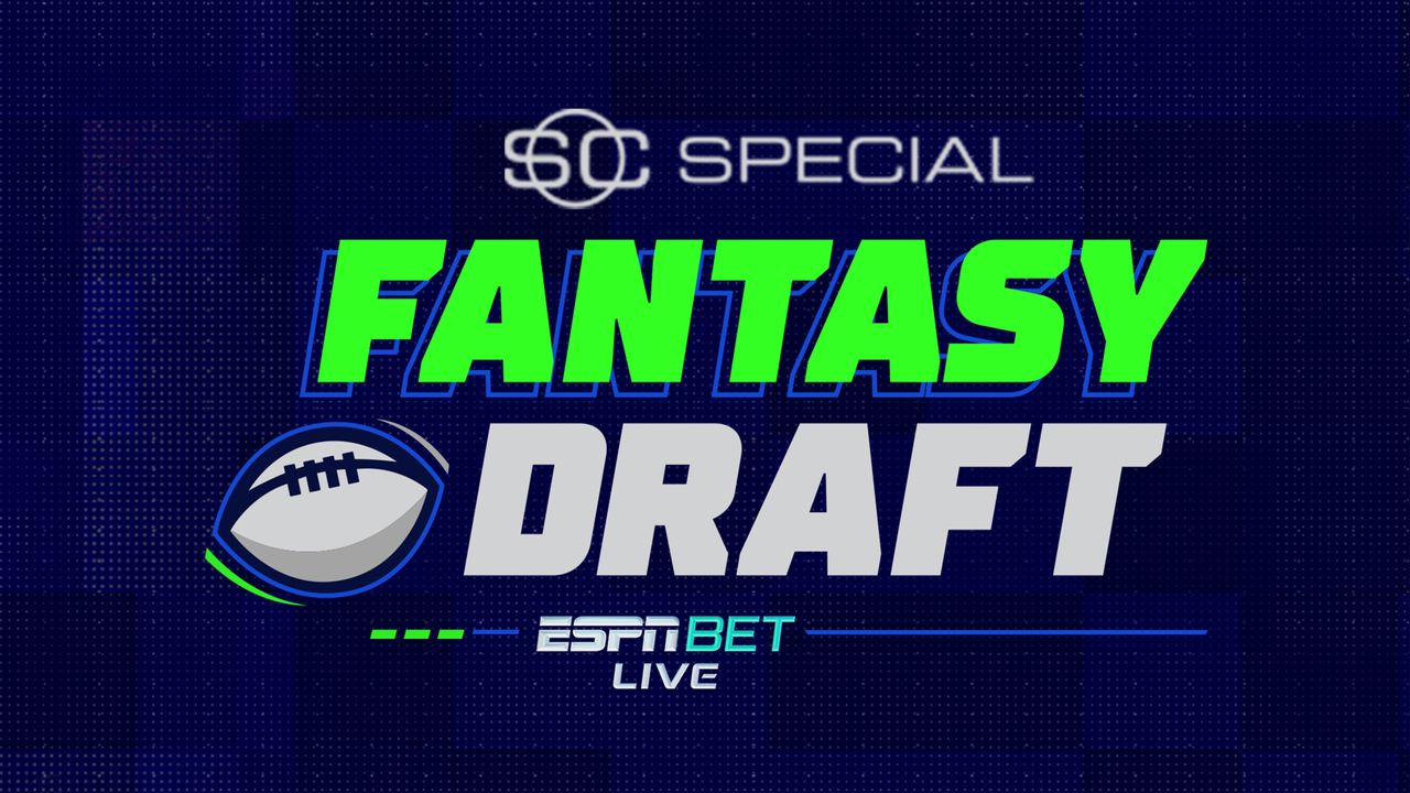SportsCenter Special Presented by ESPN BET Sportsbook: Fantasy Football Draft