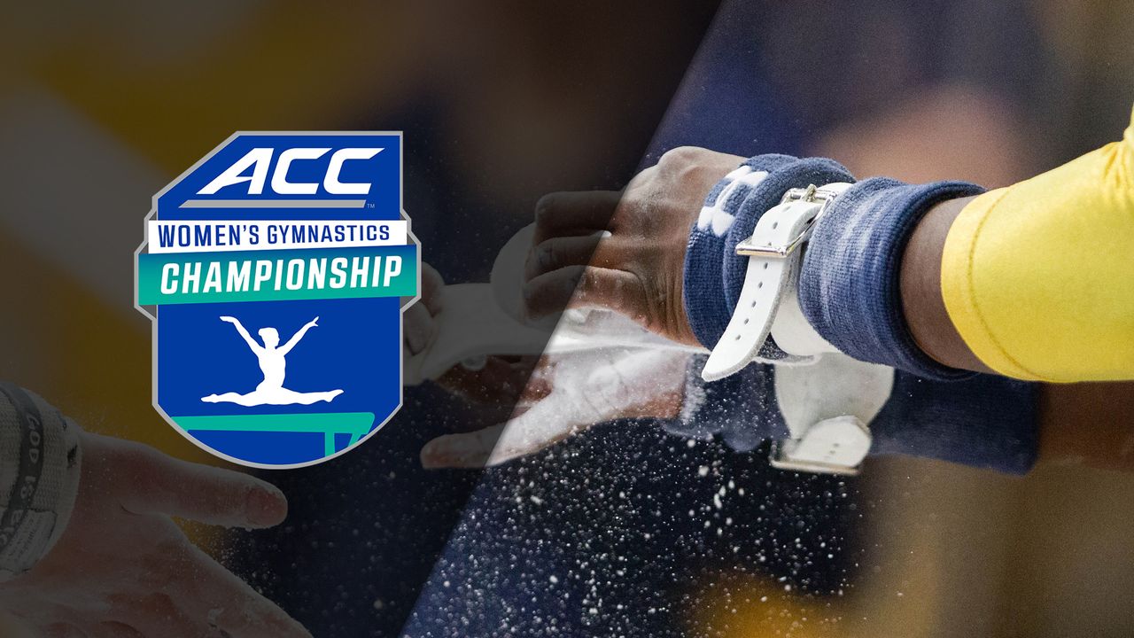 ACC Women's Gymnastics Championship - Session I (W Gymnastics)